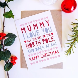 Mummy Christmas Card - Love You To The North Pole And Back, Mum, Cute, Happy Christmas, Holiday Card, Personalised Card, From Son, Daughter