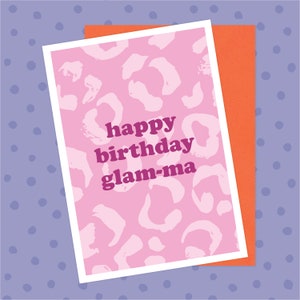 Carte d'anniversaire grand-mère - imprimé léopard, rose, glamour, grand-mère glamour, féroce, joyeux anniversaire, carte de voeux, imprimé animal