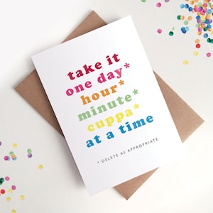 One Day At A Time Karte - Positiv, Motivation, You Can Do It, Isolation, Love You, Lockdown, Regenbogen, Großeltern, Tasse Tee, atmen