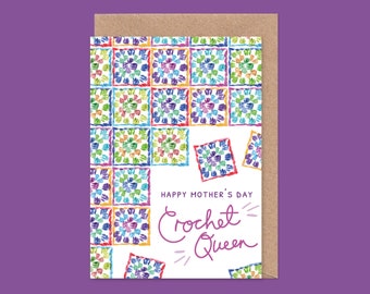 Crochet Queen Mother's Day Card - Crocheting, Granny Squares, Blanket, Craft, Crafter, Mum, Nanny, Nan, Gran, Grandma, Sewist