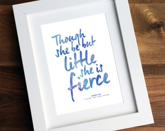 Though She Be But Little She Is Fierce - Personalised / Customised Baby Name Print - Blue Watercolour Shakespeare Nursery Art