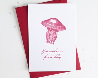 Funny Valentines Card - Wobbly Jellyfish - Boyfriend Girlfriend Husband Wife Love Anniversary Greetings Card