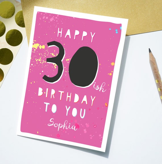 Personalised Funny 30th Birthday Card 30ish Getting Old - Etsy