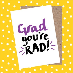 Carte de remise des diplômes / de félicitations - Graduate You're Rad, promotion 2020, baccalauréat ès sciences, arts, études supérieures, lycée, université, doctorat