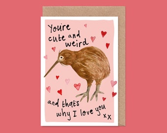 Cute Kiwi Bird Valentine's Card - Weird, Weirdo, Anniversary, Love You, Hearts, Wildlife, Ornithologist, Bird Spotter, New Zealand