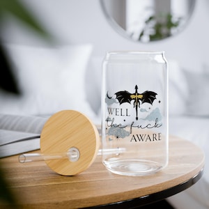 Fourth Wing Glass Tumbler With Bamboo Lid & Straw: Well The F*ck Aware
