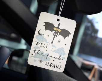 Well The F*ck Aware Car Air Freshener: Bookish Dragons Romantasy Gifts
