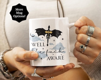 Well The F*ck Aware Coffee Mugs: Bookish Dragon Romantasy Reader Gifts