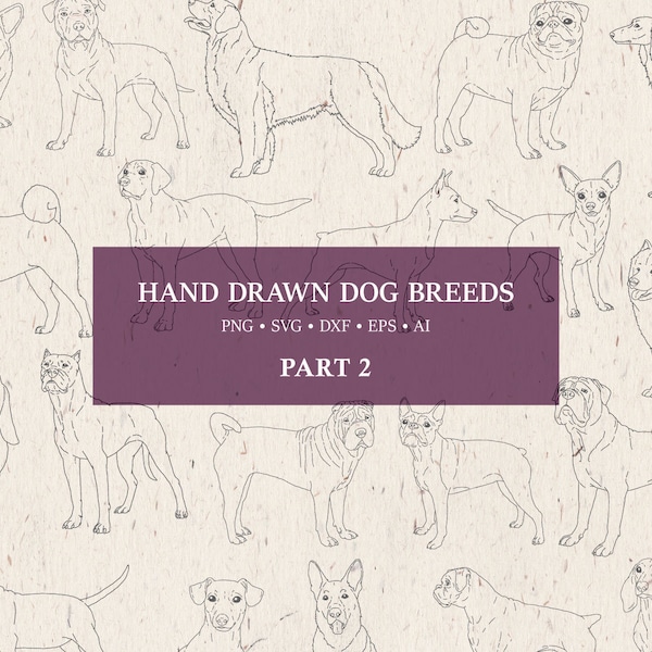 Handgezeichnete Hunderassen SVG - Hund Poses Illustrationen Clipart PNG & Vektor DXF, Eps, Ai