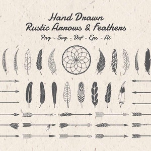 May include: A set of hand-drawn rustic arrows and feathers in black and white. The set includes a variety of arrow styles and feather designs, as well as a dreamcatcher. The text "Hand Drawn Rustic Arrows & Feathers" and "Png - Svg - Dxf - Eps - Ai" is included in the image.