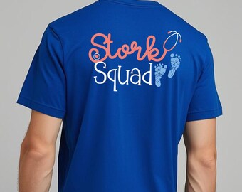Stork Squad, Labor and Delivery, Nurse shirt, NICU shirt