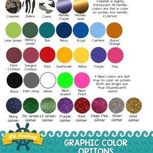May include: A chart of graphic color options for a product. The chart includes a variety of colors, including metallic, neon, and glitter. The chart also includes a note about the neon colors not being true to color on screen.