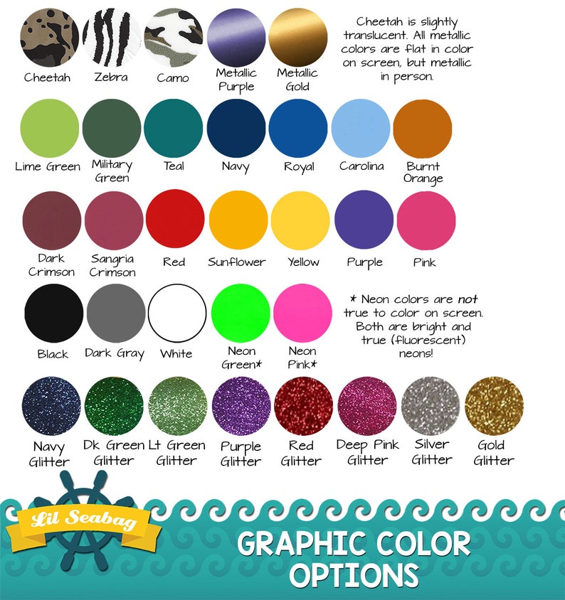 May include: A chart of graphic color options for a product. The chart includes a variety of colors, including metallic, neon, and glitter. The chart also includes a note about the neon colors not being true to color on screen.