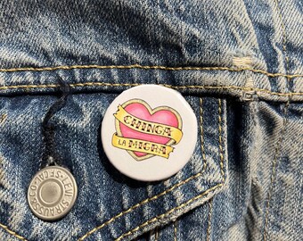 Chinga La Migra - Anti Trump ICE | 1.25" Pin Back Button