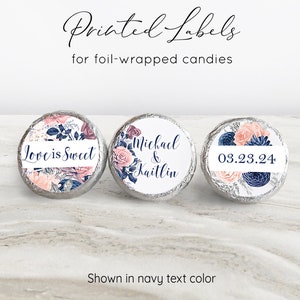 Printed Stickers for Chocolate Kiss Candy - .75 inch - Personalized Wedding Favors, Bridal Shower, Custom label, Blush, Navy Flowers / BD22