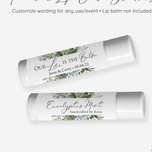 Étiquettes imprimées pour baume à lèvres - Stickers imprimés - Cadeau de mariage douche nuptiale - Kissing the Single Life Goodbye / Our Love is the Balm / GE20