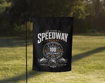 Speedway Indiana Centennial Garden Flag ( 2 sided)