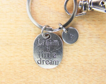 Silver Dream a Little Dream Charm Keychain Birthday Gift Christmas Gift Holiday Gift Personalized Gift Initial Keychain