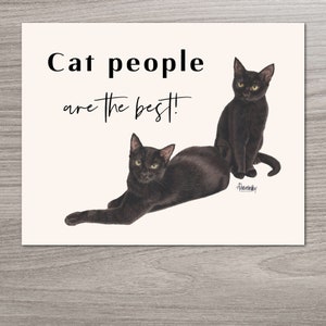 CAT PEOPLE are the best,  Cat art print, Cat lovers, Cat lover gift, Cat mom, Cat gifts for cat lovers, Cat gifts for women, Cat dad gift