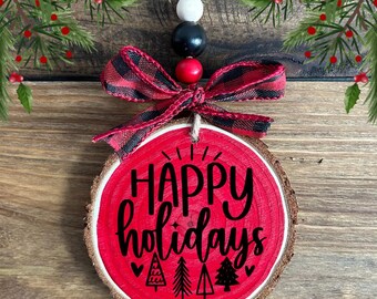 Adorno navideño "Felices Fiestas", adorno de madera hecho a mano, decoración rústica para el árbol de Navidad, decoración navideña para el hogar, regalo de Navidad.
