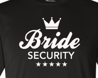 Bride Security shirt
