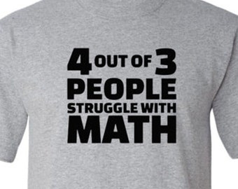 People Struggle With Math funny shirt