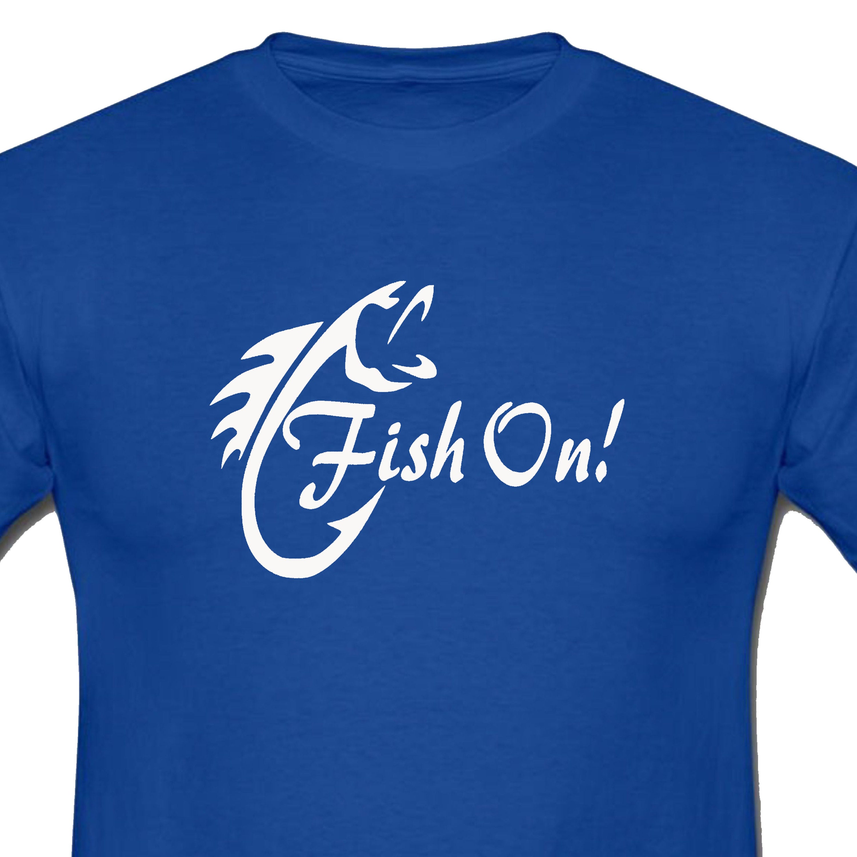 Fish on 2024 t shirt