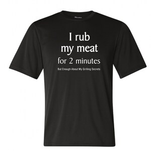 I Rub My Meat funny shirt image 3