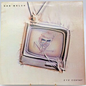 Bob Welch Eye Contact Vinyl Record LP AFLI-4659