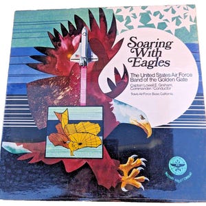 New United States Air Force Band &quot;Soaring with Eagles&quot; - Vinyl Lp Record NEW Sealed