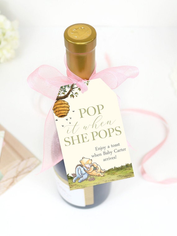 Classic Winnie The Pooh Pop It When She Pops Baby Shower Tag, Ready To Pop Favor Tag, Gender Neutral Champagne or Mini Wine Tag Template Il_570xn