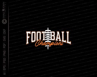 Può includere: Sfondo nero con grafica a tema football bianca e arancione. Il testo "FOOTBALL" è in grassetto, con "Champions" sotto. Una grafica stilizzata di pallone da football è centrata.