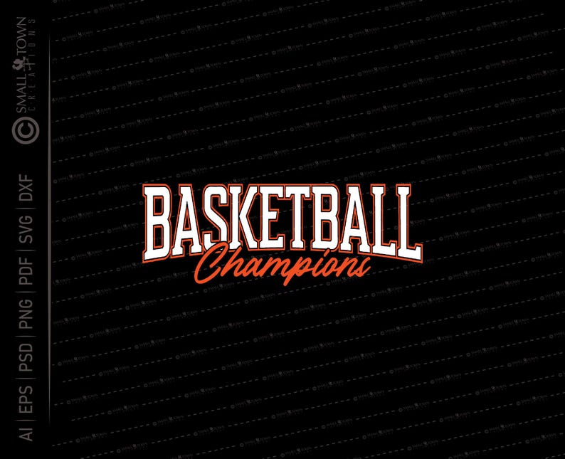Basketball Champions SVG // © Smalltownnecreations 1.7.25 - Etsy