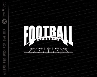 Football SVG // © SmalltownNEcreations 10.16.20