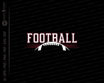 Football SVG // © SmalltownNEcreations 11.16.23