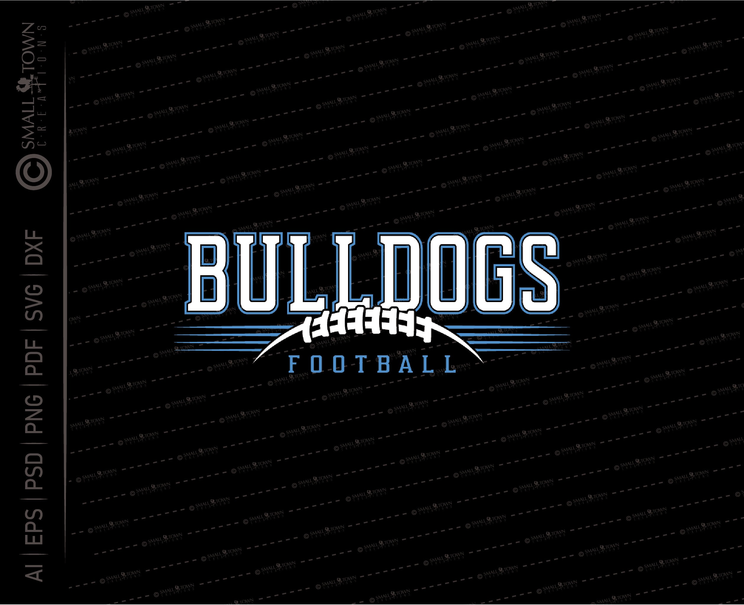 Bulldog Football SVG //  © SmalltownNEcreations 8.5.22