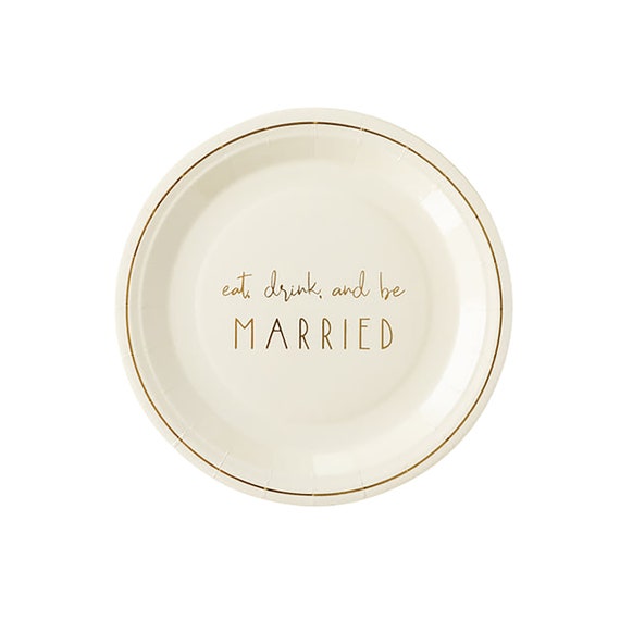 Wedding Paper Plates | Disposable Wedding Plates - Bridal Shower Plates - Bridal Shower Brunch - Bachelorette Bash - Eat Drink & Be Married Il_570xn