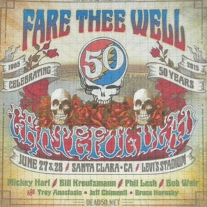 May include: A vintage-style poster advertising a Grateful Dead concert. The poster features the band's iconic skull and roses logo, the text "Fare Thee Well", and the dates "June 27 & 28" and "2015". The poster also includes the location of the concert, "Santa Clara, CA", and the venue, "Levi's Stadium".