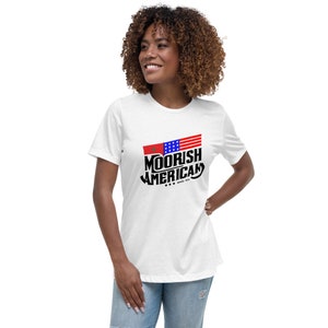 Moorish American Since 1913 Islam Moors Black History Women&#39;s Relaxed T-Shirt