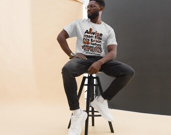 Wise Words from African Proverbs – Celebrate Black Heritage & Wisdom Unisex classic tee