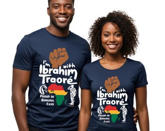 I'm With Ibrahim Traoré T-Shirt – Burkina Faso Pride, African Heritage Tee
