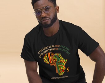 African Proverbs Tee – "Go Fast Go Alone" Unisex Cotton Shirt