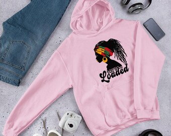 Loc’d and Loaded - Black Queen Power, Natural Hair Pride Women's Unisex Hoodie