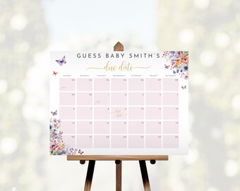May include: A pink and white calendar with floral and butterfly designs. The calendar is titled "Guess Baby Smith's Due Date".