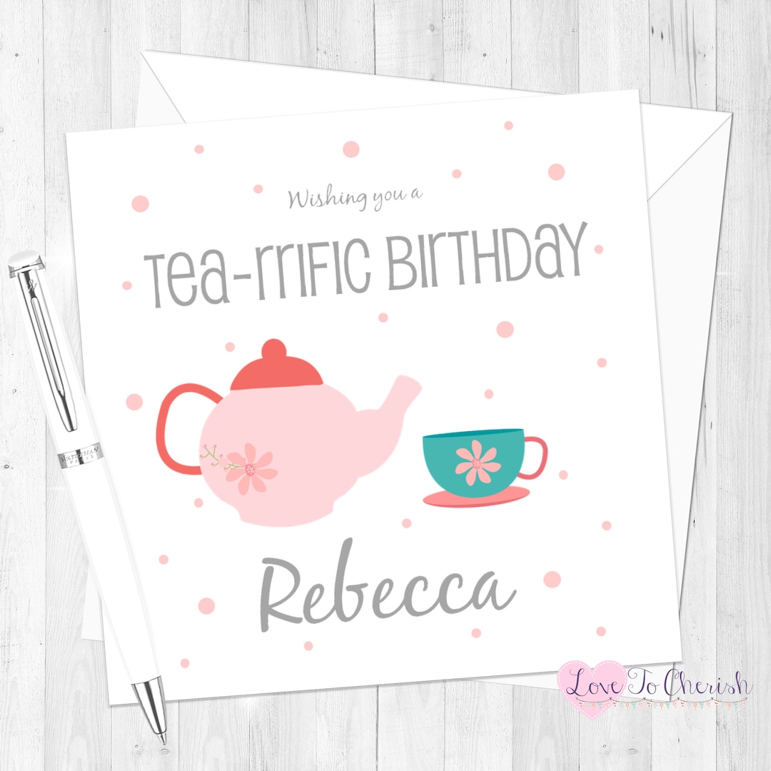 Personalised Birthday Card Tearrific Teapot & Tea Cup Birthday Card