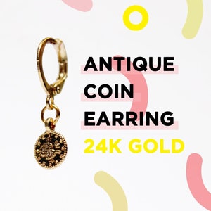 Antique Coin Earring 24k image 1