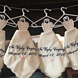 No Ugly Crying wedding handkerchief. Perfect Bridesmaid Gift.