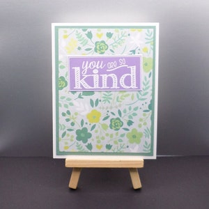 You are so kind greeting card-Friendship card-Thinking of you card-You are so thoughtful card-Friendship card
