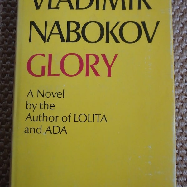 1971 Glory by Vladimir Nabokov - A Novel by the Author of Lolita and ADA