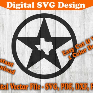 May include: Black and white digital design of a five-pointed star with the outline of the state of Texas inside. The star is inside a circle. The text "Easy Cut & Weed 1 Color Design" is in orange text on the right side of the image.